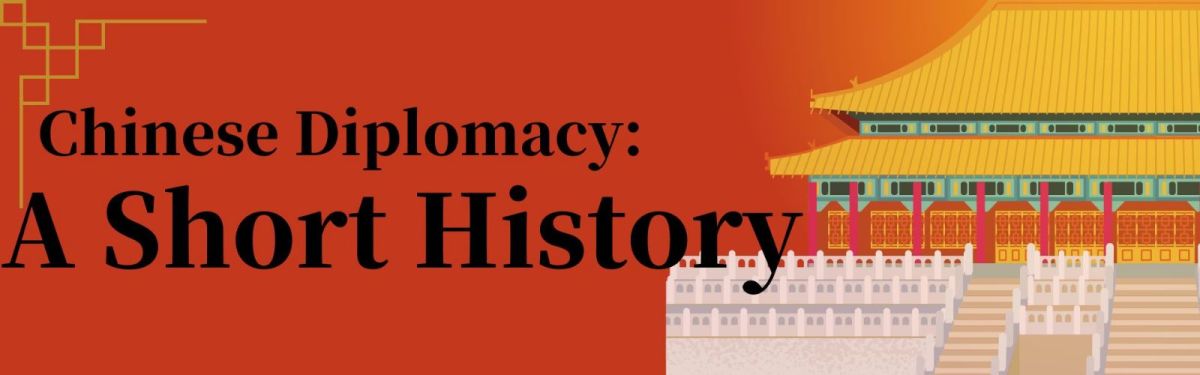 Chinese Diplomacy: A Short History